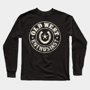Old West Enthusiast Long Sleeve T-Shirt
